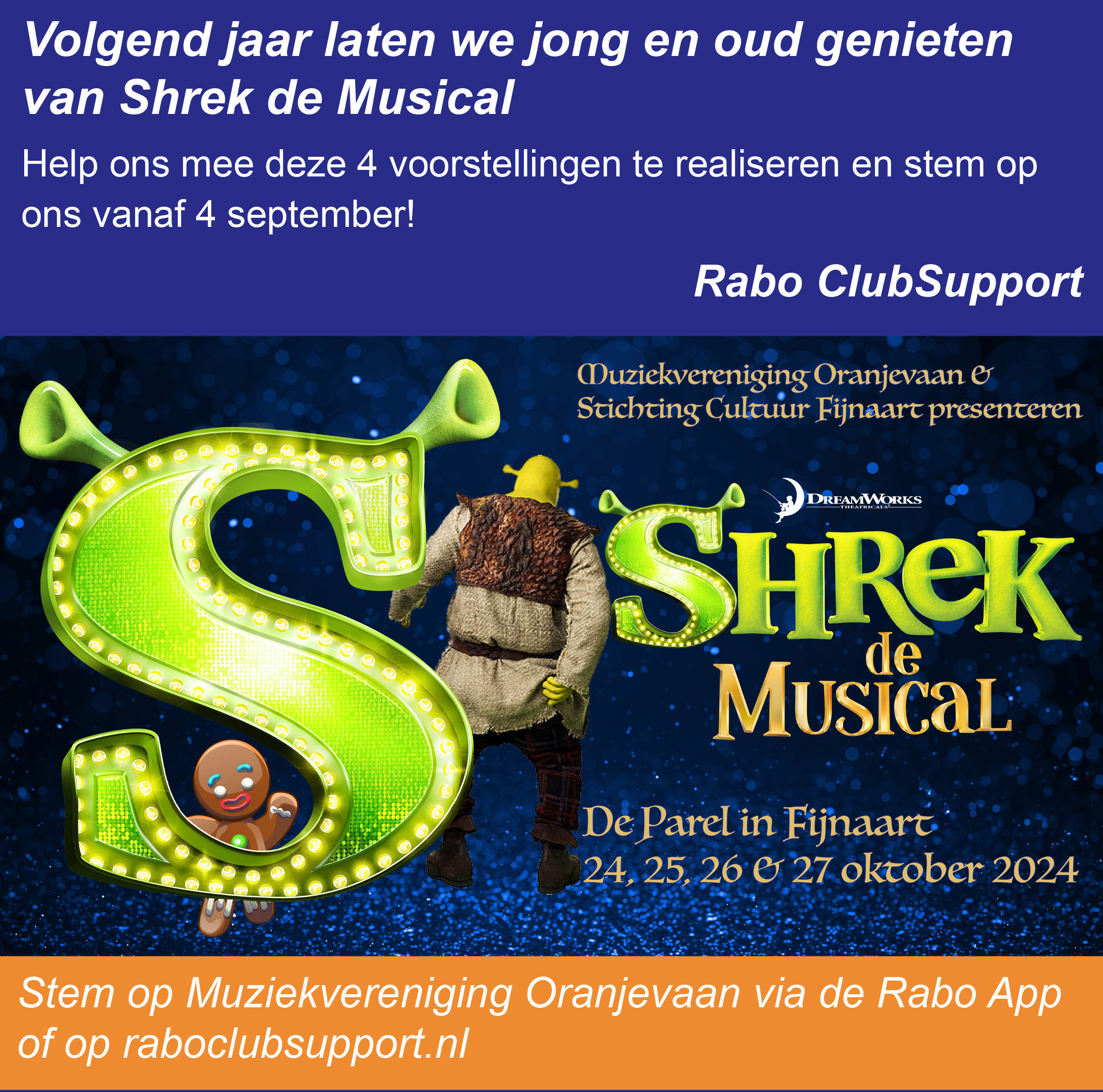 Steun Shrek de Musical en stem op Oranjevaan